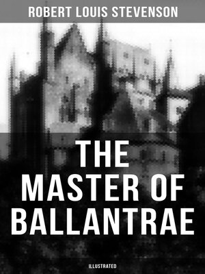 cover image of THE MASTER OF BALLANTRAE (Illustrated)